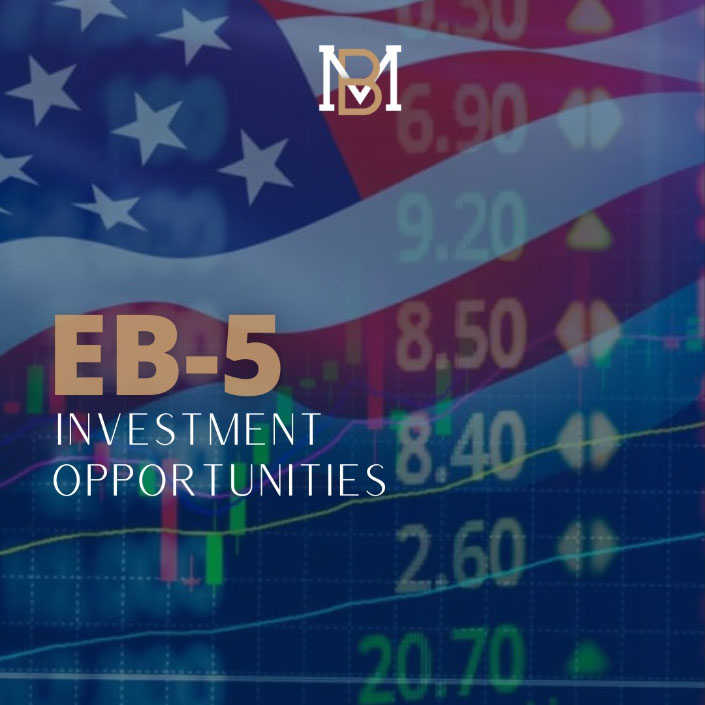 Visa EB-5 Investment Opportunities